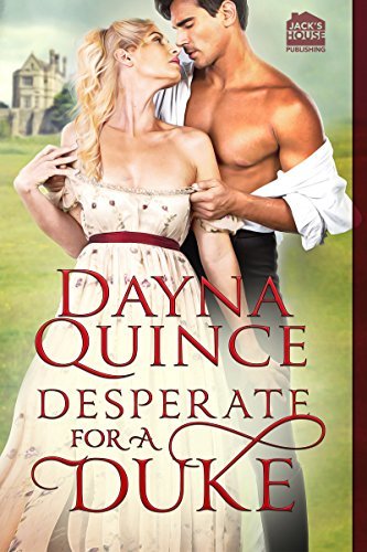 Desperate for a Duke