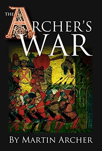 The Archer's War