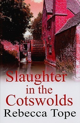 Slaughter in the Cotswolds: The enthralling cozy crime series