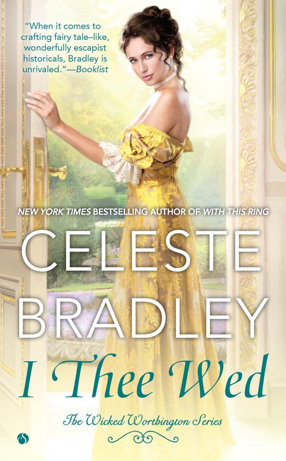 I Thee Wed (Wicked Worthington) by Celeste Bradley