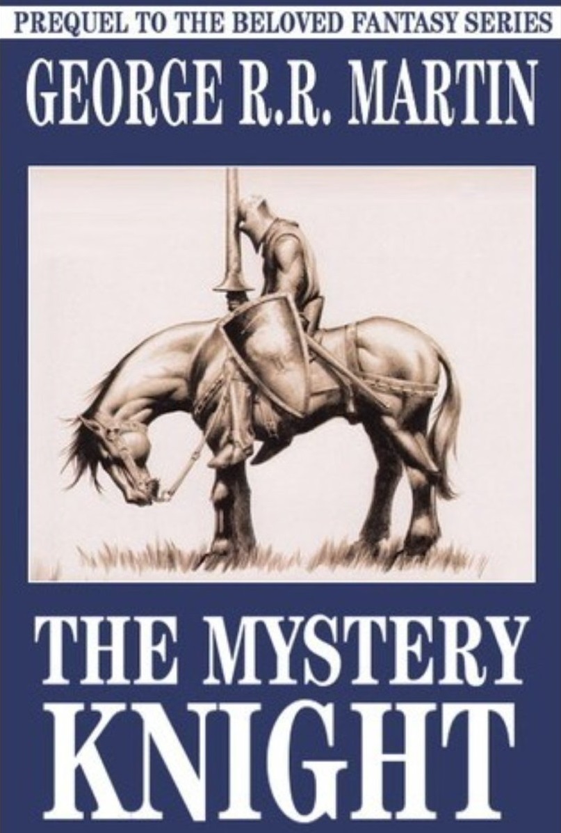 The Mystery Knight