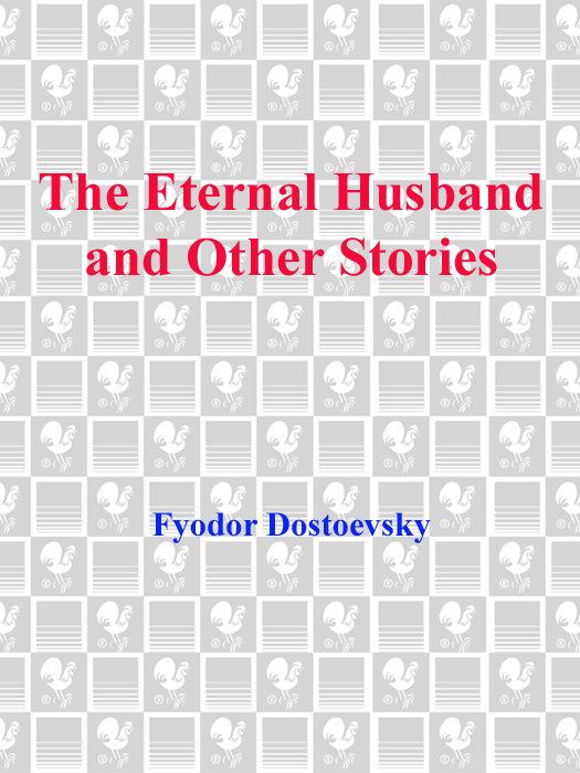 The Eternal Husband and Other Stories