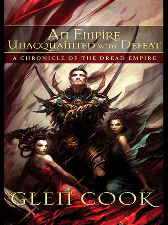 An Empire Unacquainted With Defeat: Stories of the Dread Empire