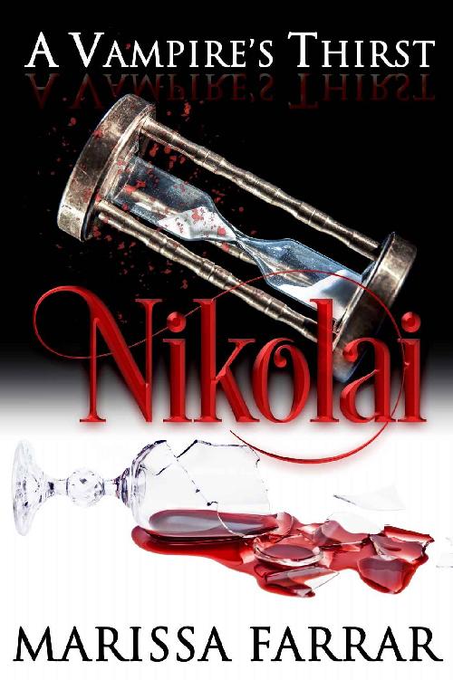 A Vampire's Thirst: Nikolai